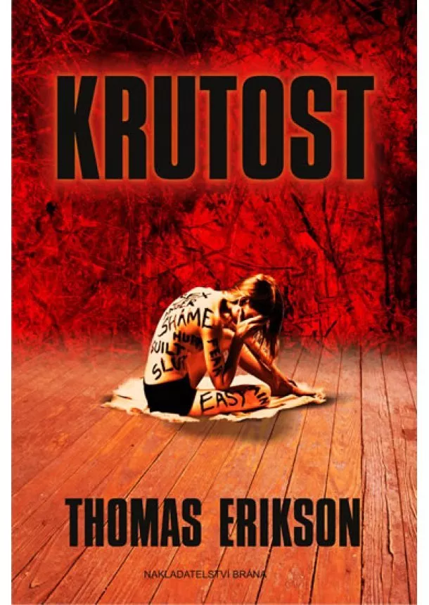 Thomas Erikson - Krutost