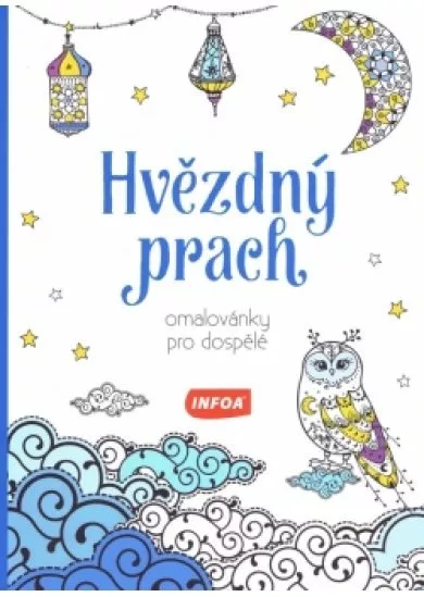 Hvězdný prach - Omalovánky pro dospělé