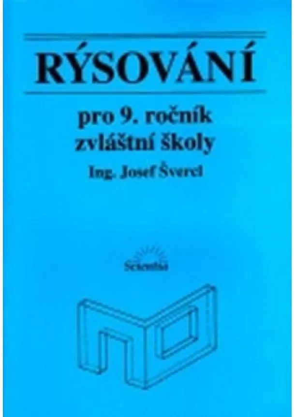 Josef Švercl - Rýsování pro 9. ročník zvláštní školy