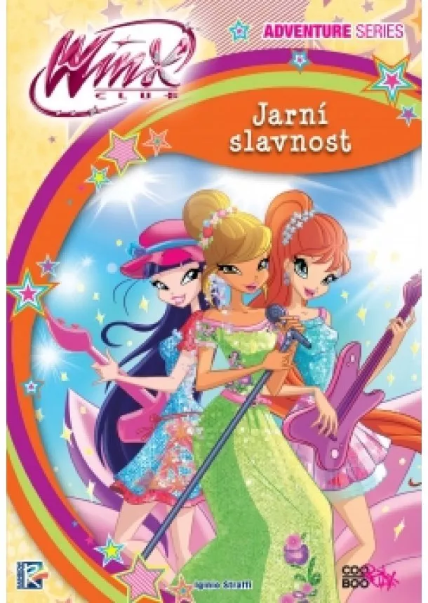 Iginio Straffi - Winx Adventure Series - Jarní slavnost (1)