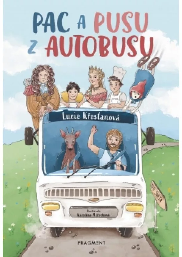 Lucie Křesťanová - Pac a pusu z autobusu 