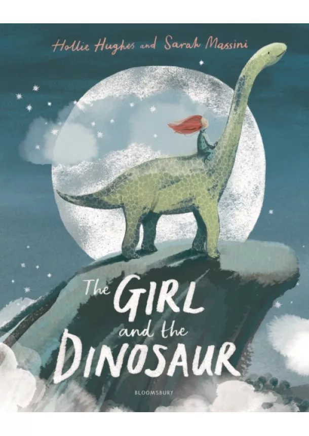 Hollie Hughes - The Girl and the Dinosaur