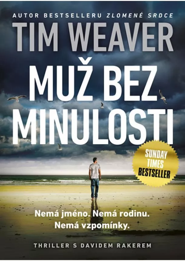 Tim Weaver - Muž bez minulosti