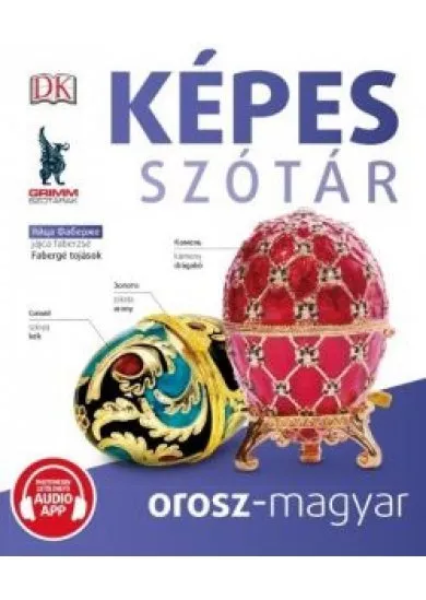 Képes szótár orosz–magyar (audio alkalmazással)