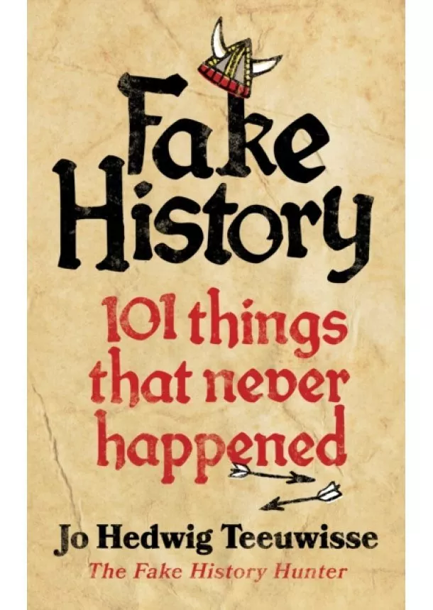 Jo Teeuwisse - Fake History