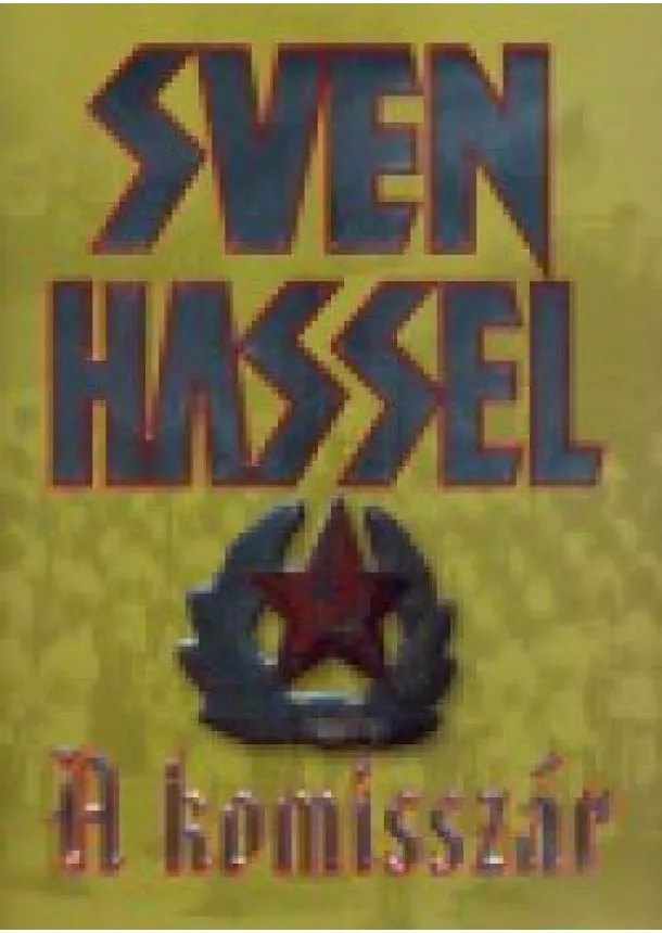 Sven Hassel - A KOMISSZÁR