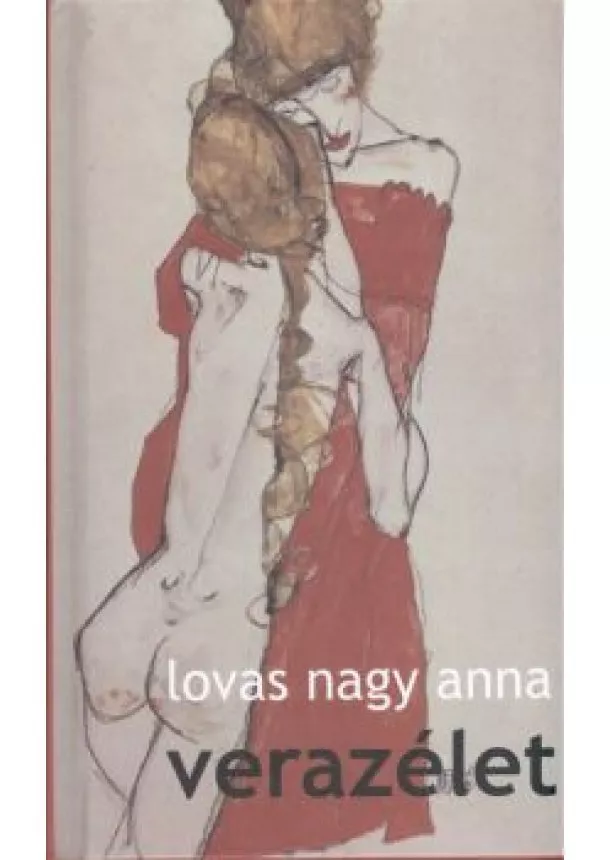 LOVAS NAGY ANNA - VERAZÉLET