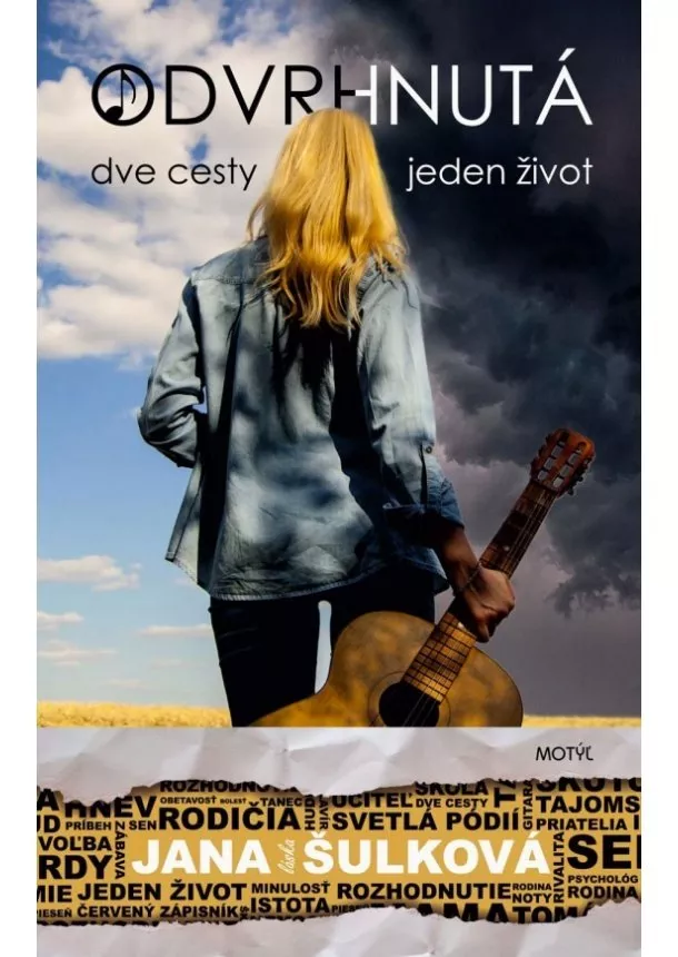 Jana Šulková - Odvrhnutá - Dve cesty, jeden život