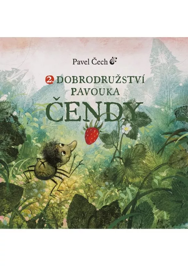 Pavel Čech - Dobrodružství pavouka Čendy 2. - malé vydání