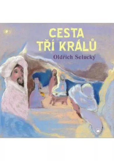 Cesta tří králů