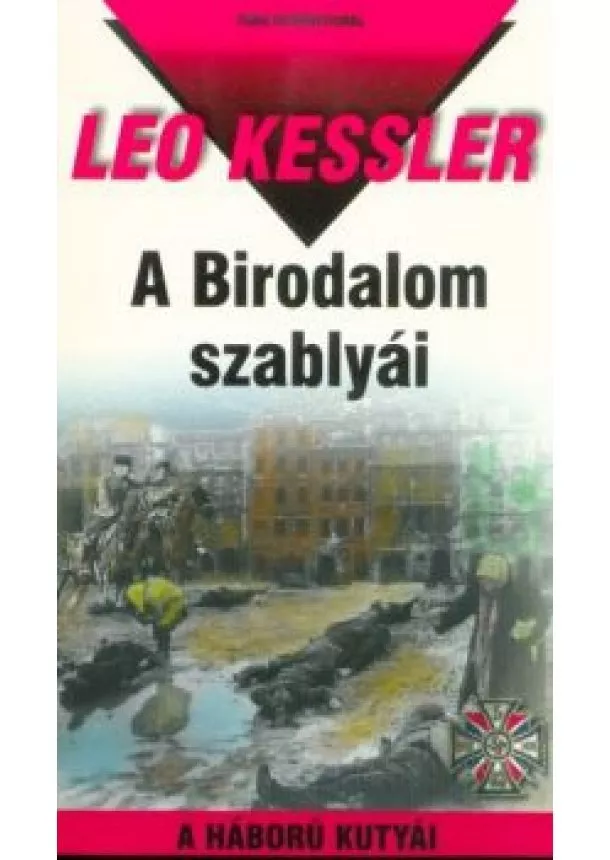 Leo Kessler - A birodalom szablyái /A háború kutyái 30.