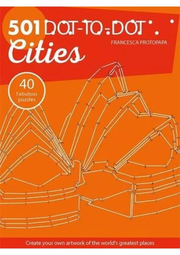 Francesca Protopapa - 501 Dot-to-Dot Cities