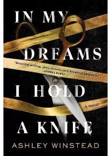 In My Dreams I Hold a Knife