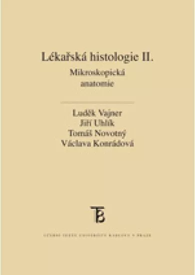 Lékařská histologie II. - Mikroskopická anatomie