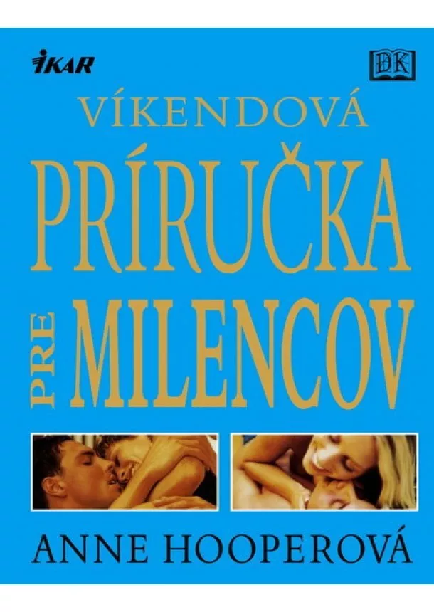 Anne Hooperová - Víkendová príručka pre milencov