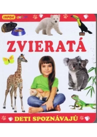 Deti spoznávajú - ZVIERATÁ