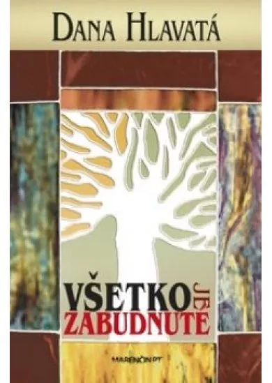 Všetko je zabudnuté