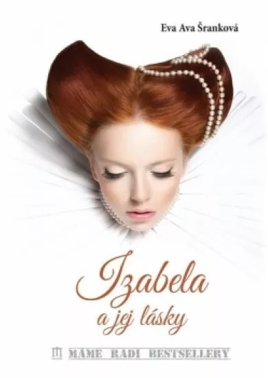 Izabela a jej lásky