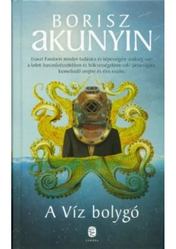 Borisz Akunyin - A Víz bolygó