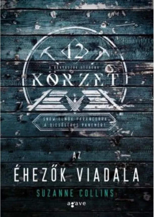 Suzanne Collins - Az éhezők viadala - Az éhezők viadala 1. (új borító)