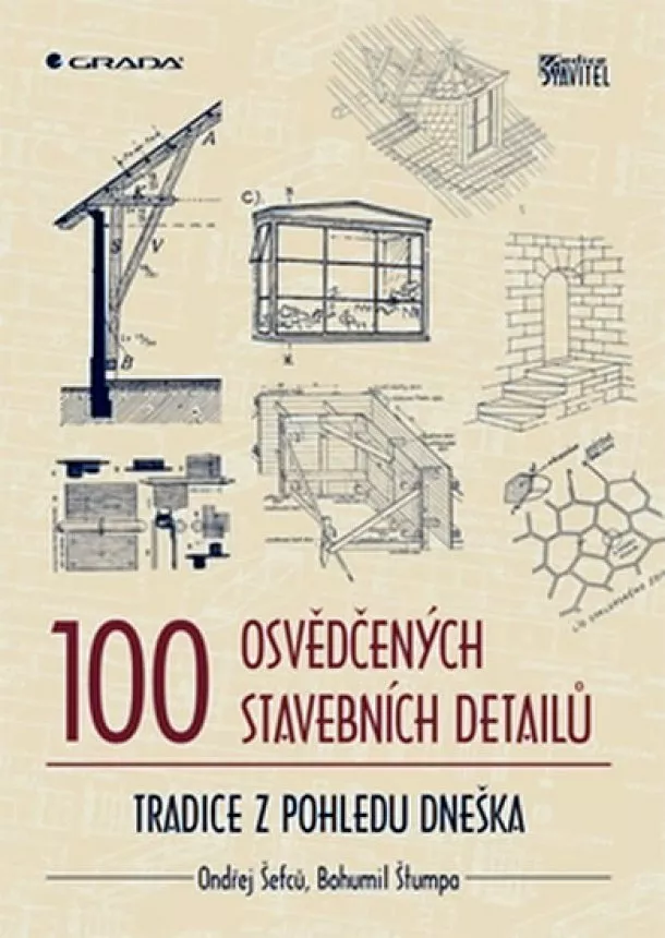 Šefců Ondřej, Štumpa Bohumil - 100 osvědčených stavebních detailů