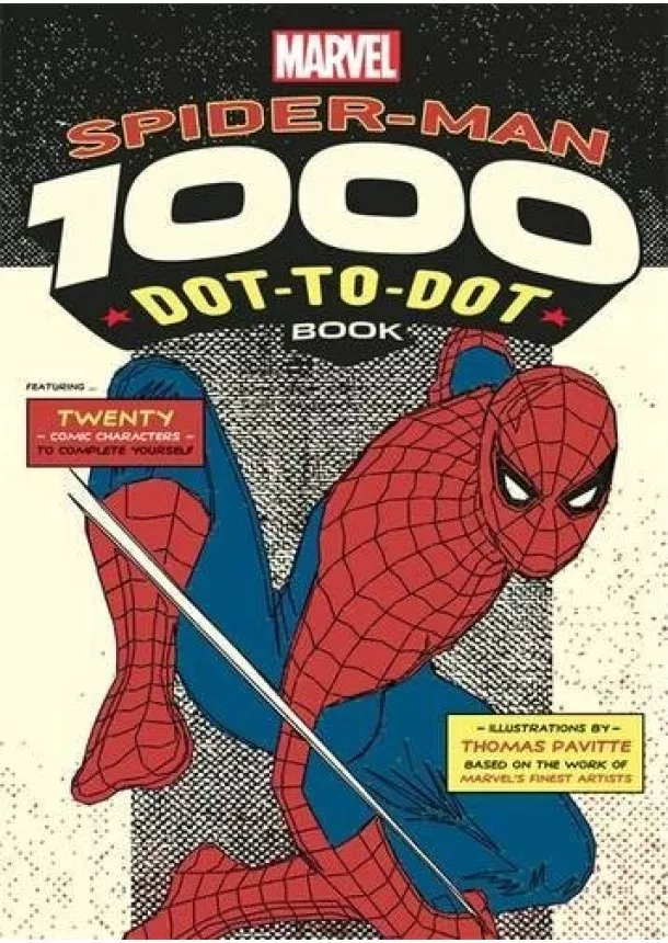 Thomas Pavitte - Marvels Spider-Man 1000 Dot-to-Dot Book