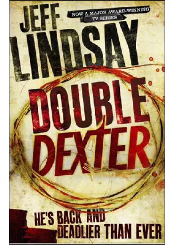 Jeff Lindsay - Double Dexter