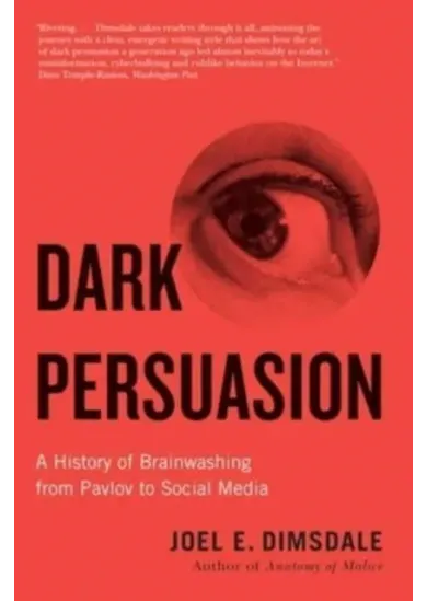 Dark Persuasion