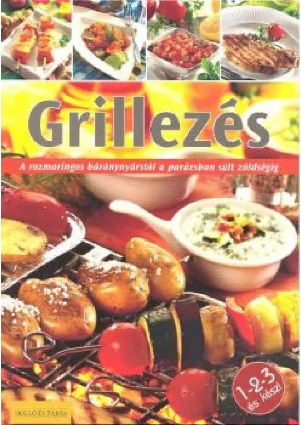 JUSTH SZILVIA - GRILLEZÉS