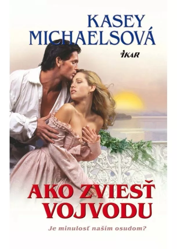 Kasey Michaelsová - Ako zviesť vojvodu