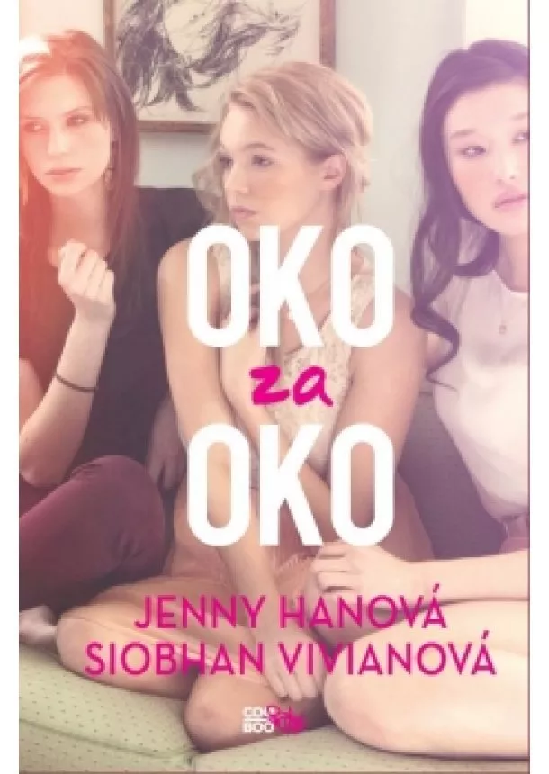 Jenny Hanová, Siobhan Vivianová - Oko za oko