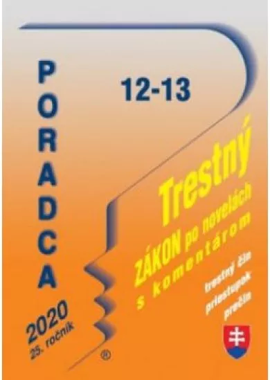 Poradca 12-13/2020 – Trestný zákon ( po novelách s komentárom)