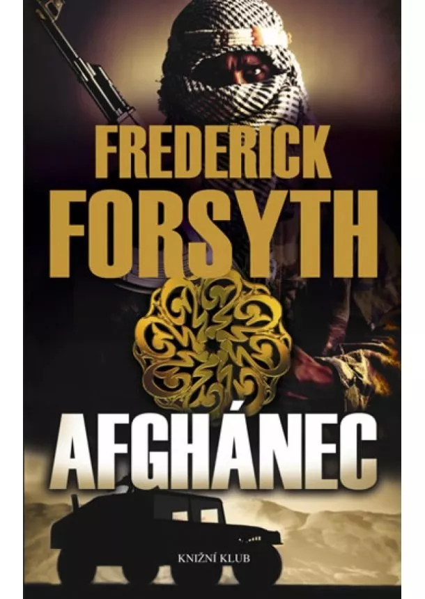 Frederick Forsyth - Afghánec - 2. vydání (cz)