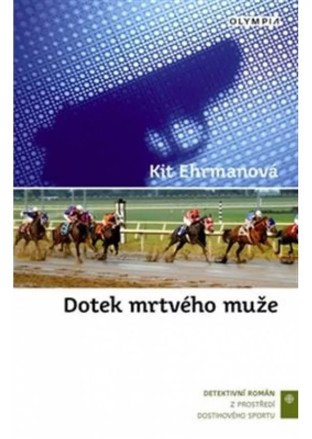 Kit Ehrmanová - Dotek mrtvého muže