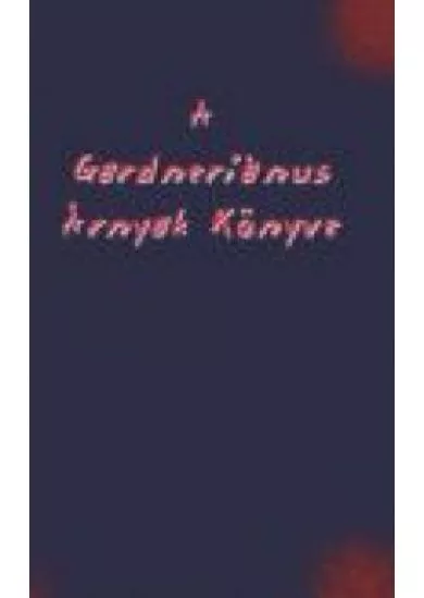 A GARDNERIÁNUS ÁRNYAK KÖNYVE