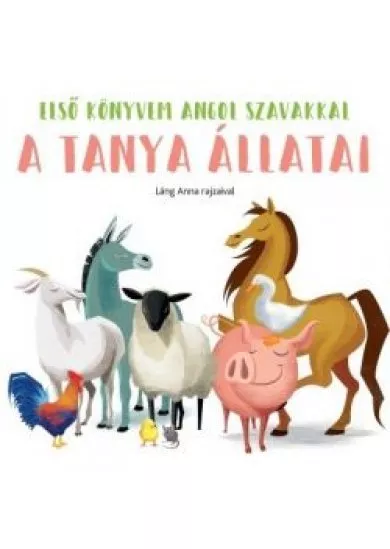 A tanya állatai - Első könyvem angol szavakkal