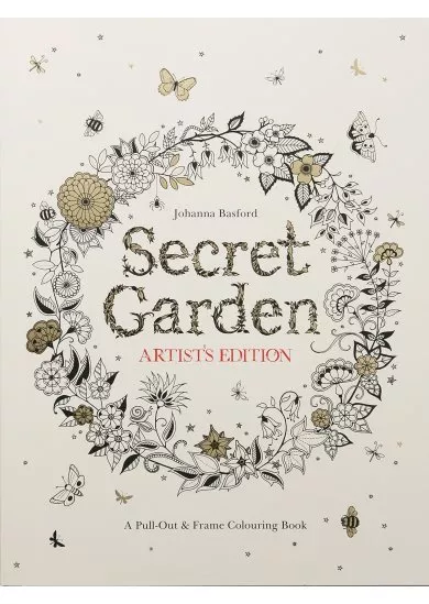 Secret Garden Artists Edition: A Pull-Out and Frame Colouring Book