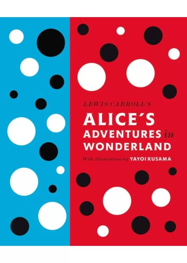 Lewis Carroll - Alice`s Adventures in Wonderland