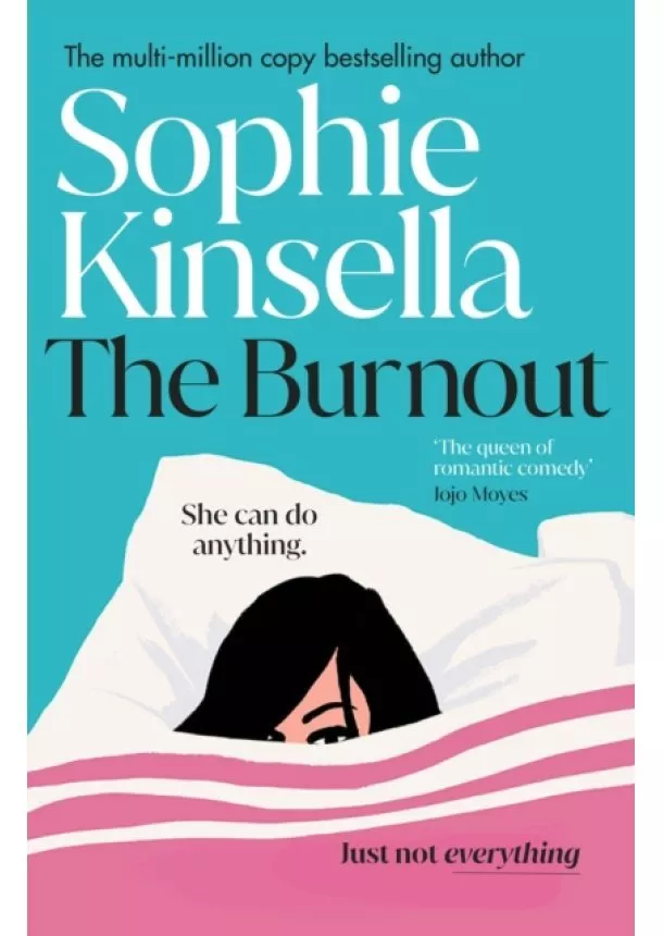 Sophie Kinsella - The Burnout