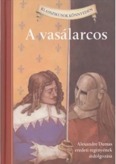 A VASÁLARCOS