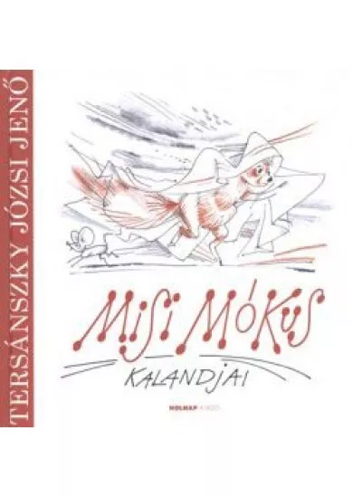 MISI MÓKUS KALANDJAI