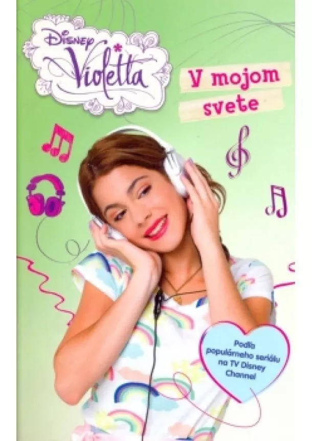 Walt Disney - Violetta - V mojom svete