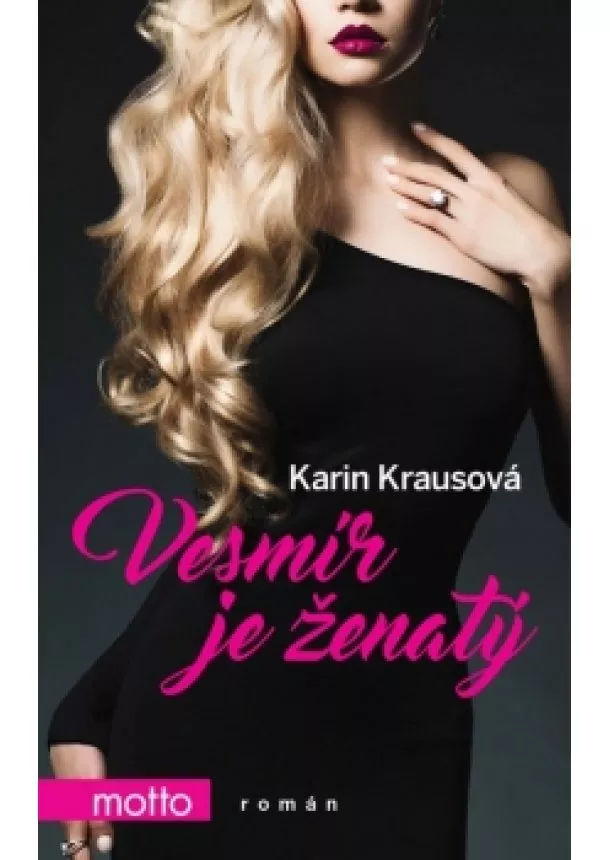 Karin Krausová - Vesmír je ženatý