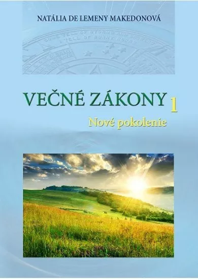 Večné zákony 1 - Nové pokolenie