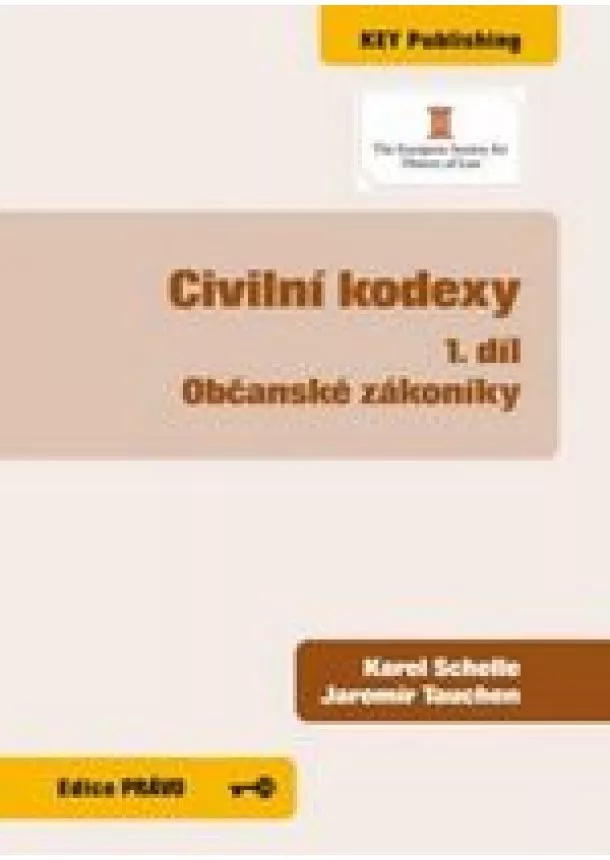 Karel Schelle, Jaromír Tauchen - Civilní kodexy 1 díl - občanské zákoníky