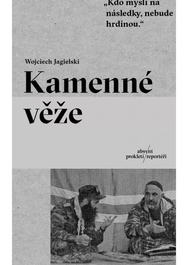 Wojciech Jagielski - Kamenné věže