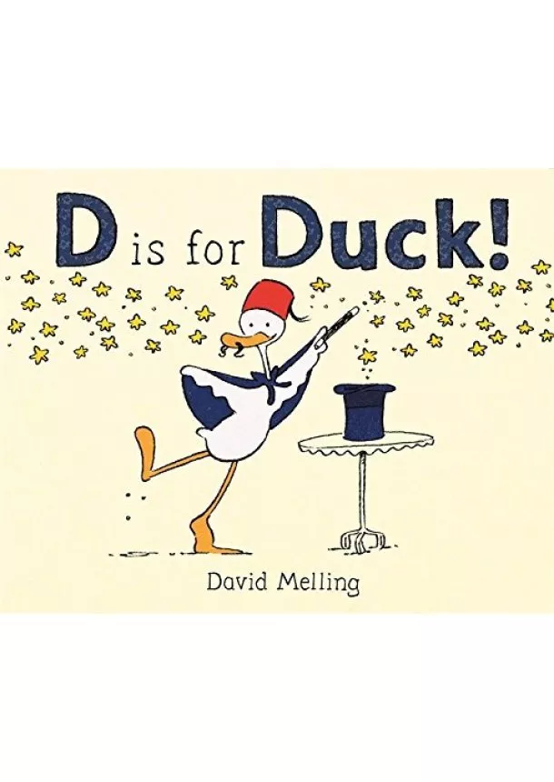 David Melling - D is for Duck!