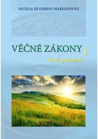 Věčné zákony 1 (cesky) - Nové pokolení