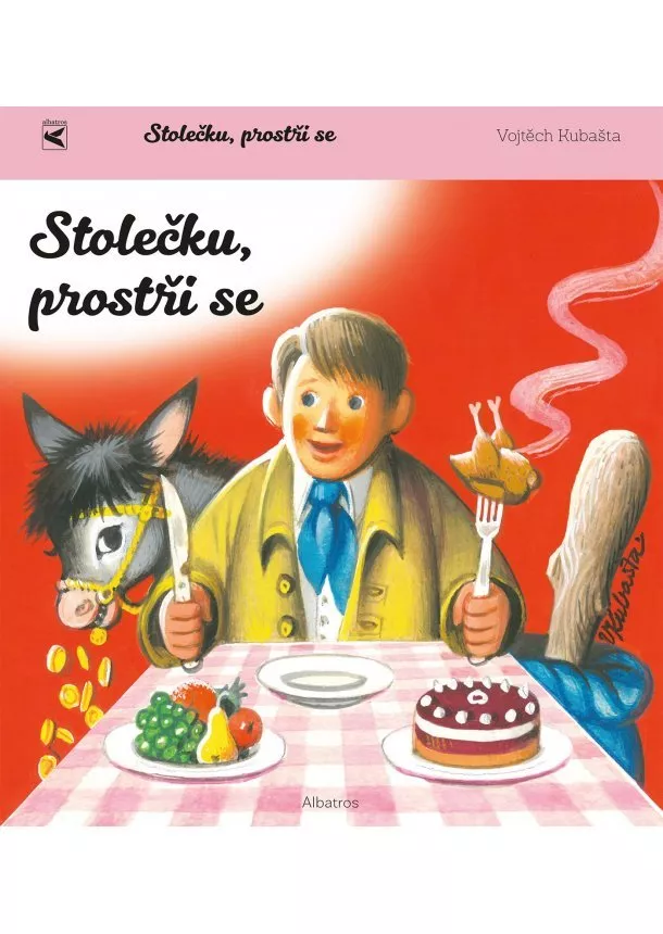 Vojtěch Kubašta - Stolečku, prostři se! (čtvercové)