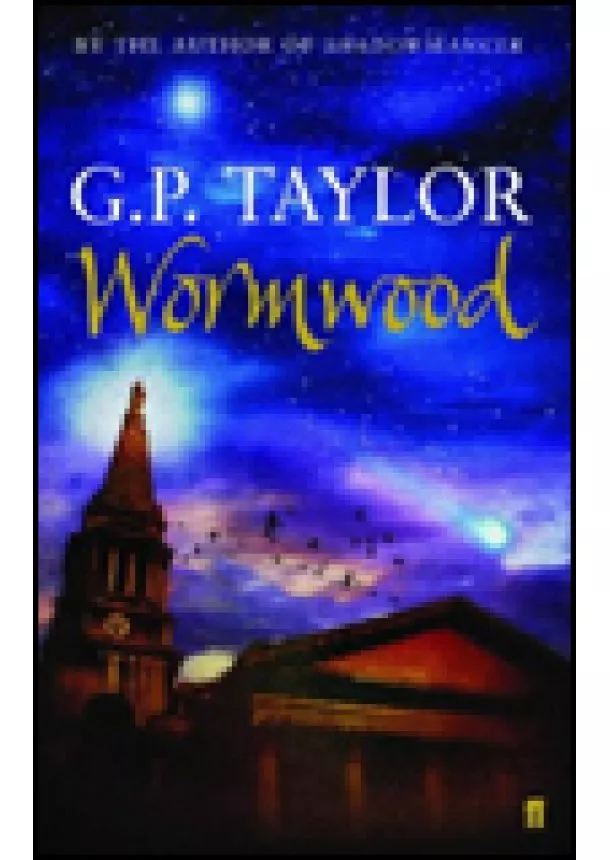 G. P. Taylor - Wormwood